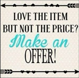 Willing to accept all reasonable offers!